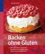 Backen ohne Gluten