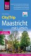 Reise Know-How CityTrip Maastricht mit Lüttich