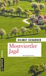 Scharner, H: Mostviertler Jagd