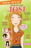 Your Style. Fashion for Friends - Josi