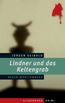 Seibold, J: Lindner und das Keltengrab