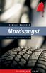 Baecker, S: Mordsangst