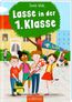 Welk, S: Lasse in der 1. Klasse (Lasse )