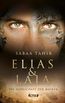 Tahir, S: Elias & Laia - Die Herrschaft der Masken