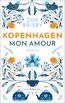 Kopenhagen mon amour