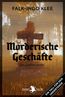 Mörderische Geschäfte