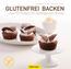 Glutenfrei backen