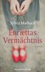 Madsack, S: Enriettas Vermächtnis