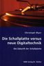 Die Schallplatte versus neue Digitaltechnik