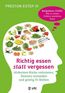 Estep III, P: Richtig essen statt vergessen