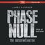 Dashner, J: Phase Null - Die Auserwählten/2 MP3-CDs