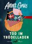 Grue, A: Tod im Trödelladen