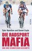 Die Radsport-Mafia und ihre schmutzigen Geschäfte