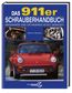 Das 911er Schrauberhandbuch