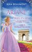 Beaumont, N: Ariane, Weg in eine neue Welt