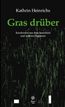 Gras drüber