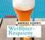 Weißbier-Requiem