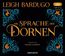 Bardugo, L: Sprache der Dornen