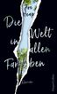 Heap, J: Welt in allen Farben