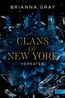 Clans of New York (Band 1)