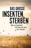 Das große Insektensterben