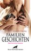 Familien Geschichten | Erotischer Roman