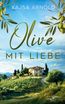 Olive mit Liebe