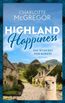 McGregor, C: Highland Happiness - Die Weberei von Kirkby