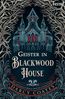 Geister in Blackwood House