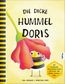 Die dicke Hummel Doris